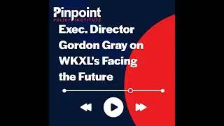 Gordon Gray on WKXL's Facing the Future with Bob Bixby- Part 2