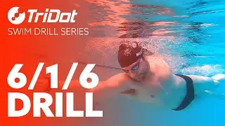 6/1/6 Drill | TriDot Swim Drill Series