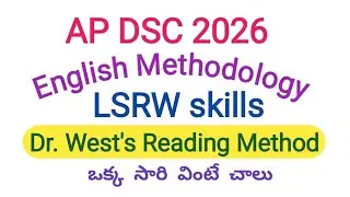 AP DSC - ENGLISH METHODOLOGY  - Dr.  West's Reading Method