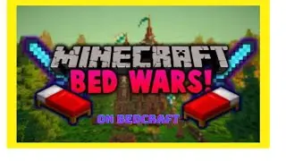 Playing bedwars on bedcraft server.