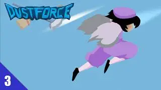 Dustforce | Silvers and Golds | Part 3