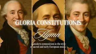 A Musical Tribute to the First European Constitution &ndash; May 3rd, 1791 | GLORIA CONSTITUTIONIS