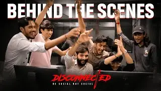 Behind The Scenes (BTS) - Disconnected | Creative Brains Production | My Studio Short Flim
