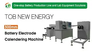 300mm Solid State Battery Electrode Calendering Machine