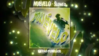 MU&Eacute;VELO &ndash; SLOWED (ENTAO x FUNKGOD) | LATIN BASS PARTY VIBE 🔥🌙