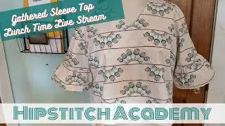 Lunchtime Livestream Sewing Lesson | Ruffle Sleeve Top Part 2 | In the Fold Patterns