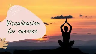 Visualization for Success| Simple Process| Simple Visualization Tips|