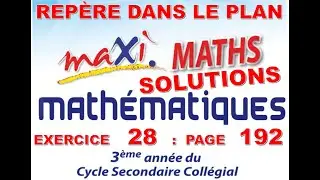 MAXI MATHS-3AC- EXERCICE 28 PAGE 192