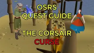 OSRS - The Corsair Curse Quest Guide