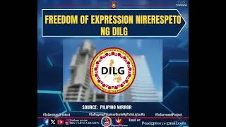 FREEDOM OF EXPRESSION NIRERESPETO NG DILG