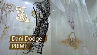Dani Dodge: PRIME / MOAH:CEDAR