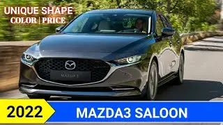 2022 Mazda 3 Saloon Colors, Price and Specs