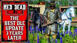 Red Dead Online's Best DLC Update 3 YEARS LATER..