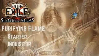 Path Of Exile 3.18 - Purifying Flame Build - Inquisitor Templar - Sentinel PoE 3.18