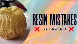 Avoid These Resin Mistakes (Beginner Tips & Tricks)