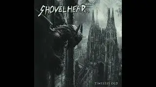 Shovelhead A.D. - Timeless Old (Full Album) Official Release