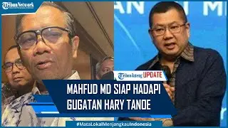 Mahfud MD Siap Hadapi Gugatan Hary Tanoe soal Pemadaman Siaran TV Analog