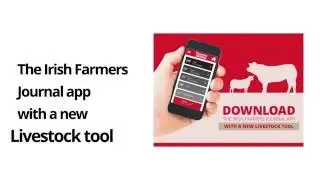 The Irish Farmers Journal App with the new Livestock Tool