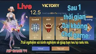 TRỰC TIẾP | LI&Ecirc;N QU&Acirc;N - HP GAME TV