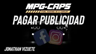 &iquest;C&Oacute;MO PAGAR PUBLICIDAD PARA MPG-CAPS? - Jonathan Vizuete