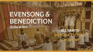 Evensong and Benediction for the Third Sunday after Epiphany