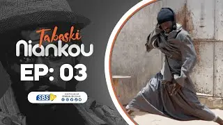 Tabaski Niankou (épisode 3)