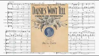 Daisies Won't Tell - Anita Owen 1908 | Arranged strings orchestra and piano (and chimes).