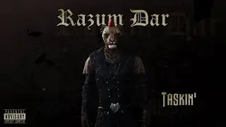 Razum Dar - Taskin'