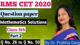 Rashtriya Military School||RMS CET 2020||Question Paper||Class 6||Part 2||Q.No.26 to 50||19Sept 2021
