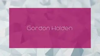 Gordon Holden - appearance