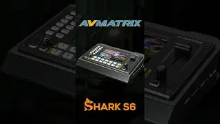#SharkS6 - новый шестиканальный SDI/HDMI видеомикшер от @AVMATRIX_PROAV