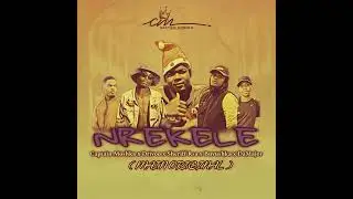 Captain Moshka - Nrekele (feat. Drivoo, Sheriff Rsa, Buvushka & DaMaj0r)