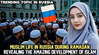 How Do Russian Muslims Celebrate Ramadan