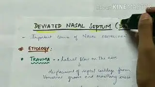 Deviated nasal septum | ENT | Nose | types | etiology | clinical features | treatment | English