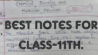Chemical bonding class 11.Chemistry ch-4 best notes.