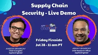 Friday Fireside | Supply Chain Security - Live Demo