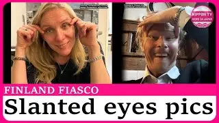Japanese government &ldquo;conveyed concern&rdquo; over Finland&rsquo;s racist posts of slanted eye photos