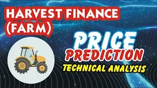 Harvest Finance  (FARM) Crypto Price Prediction |Technical Analysis and Prediction |Very Low Cap Alt