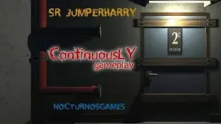 CONTINOUSLY | 2.0 | @JumperHarry ft @NocturnosGames | &iexcl;SI ME VAS A MATAR HALZO YA!