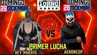 Rey Muerte Ng vs Aero Coop ( Lucha Completa ) Mano a Mano Arena Torno 