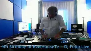 DJ Fopp Live On ReelHouseTv 4th Birthday (17-09-16)