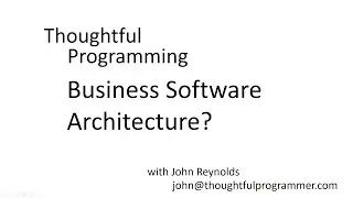 Business Software Architecture?