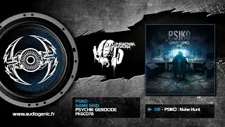Psiko - Nuke Hunt