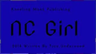 NC Girl written by Troy Underwood