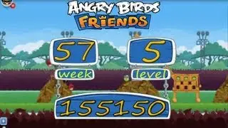 Angry Birds Friends Tournament Week 57 Level 5 High Score 155 K Weekly power up
