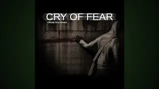 Cry of Fear ost (Full Album)