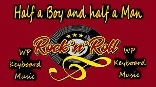 Half a boy half and half a man (Nick Lowe) Cover WP Keyboard Music
