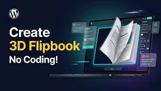Create a 3D Flipbook in WordPress (No Coding!)