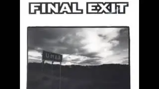Final Exit  -  Ume&aring; (Full Album) 1996