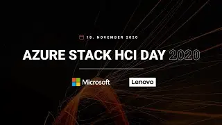 Запись мероприятия Azure Stack HCI Day 2020 #AzureStackHCI #S2D #Hyper-V